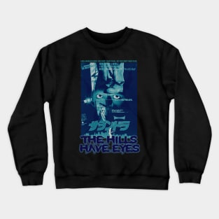 The Hills Have Eyes, Japanese (Version 2) Crewneck Sweatshirt